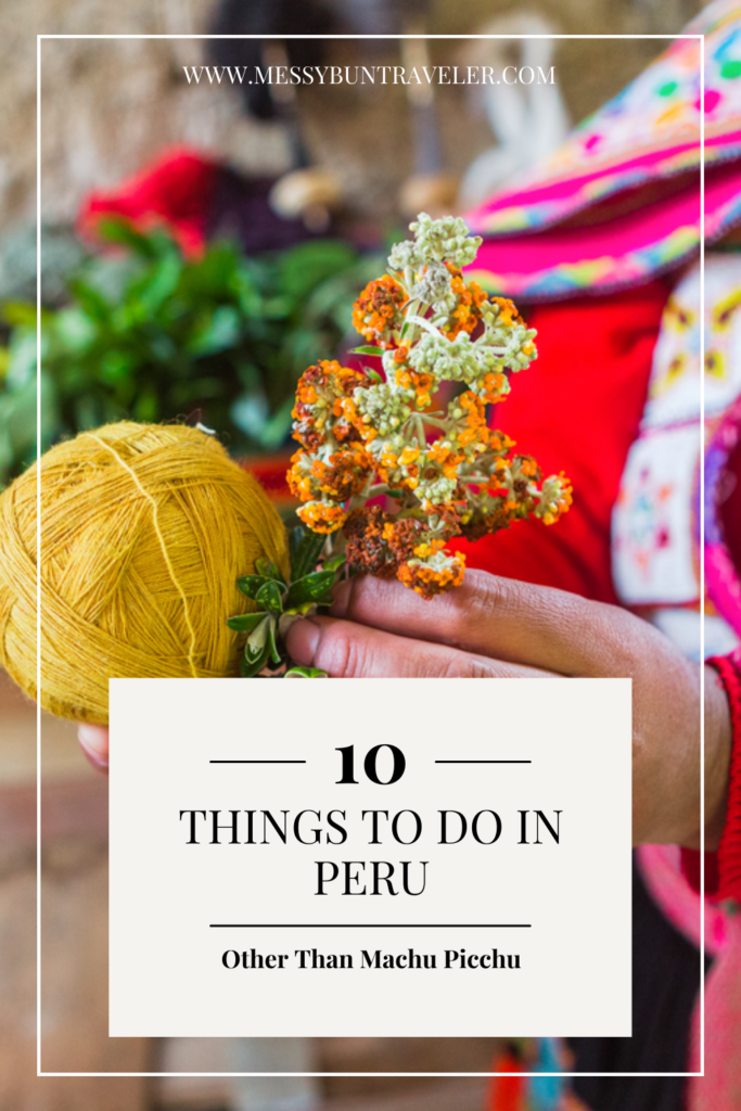things to do in peru