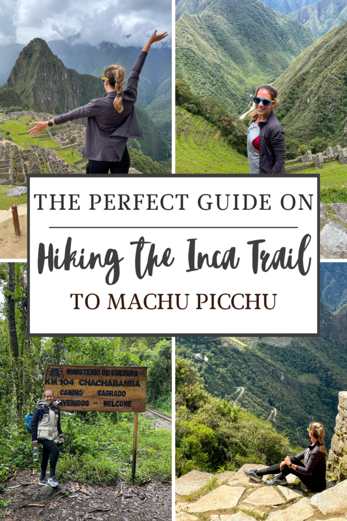 the perfect guide on hiking the inca trail to machu picchu