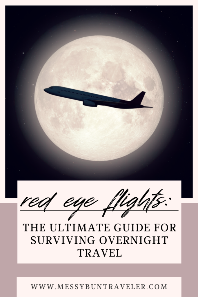 red eye flights and essentials