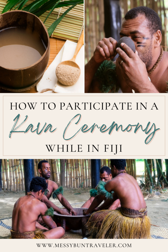 how to participate in a kava ceremony while in Fiji